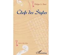 Clefs des Styles - Philippe Le Touzé - L'harmattan - broché - Essai