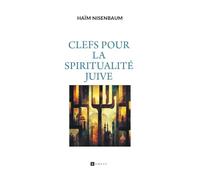 Clefs pour la spiritualité juive