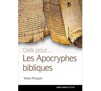 Clefs pour... Les apocryphes bibliques
