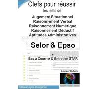 Clefs Réussite Tests Selor-Hudson Epso