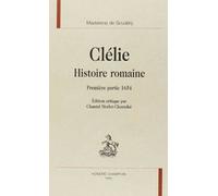 Clelie, Histoire Romaine - Premiere Partie 1654