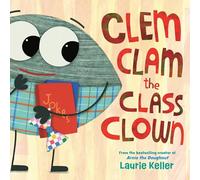 Clem Clam the Class Clown