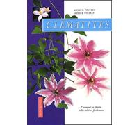Clematites. Comment Les Choisir Et Les Cultiver Facilement