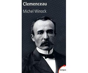 Clemenceau de Winock. Michel (2011) Broché