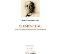 Clemenceau Jean-François Chanet (Auteur)