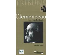 Clémenceau, le combattant