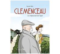 Clemenceau - Le Crépuscule Du Tigre