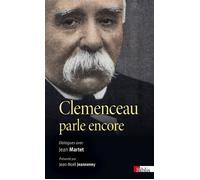 Clemenceau parle encore. Dialogues avec Jean Martet - Georges Clemenceau - Cnrs Eds - broché - Biographie