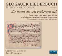 Clemencic Consort - Glogau Songbook