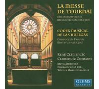 Clemencic Consort - La Messe de Tournai: Polyphonic Pieces from The Codex Musical de Las Huelgas [Import]