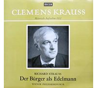 Clemens Krauss und Wiener Philharmoniker - Strauss: Der Bürger als Edelmann (Historische Aufnahme 1952) [Vinyl LP] [Schallplatte]