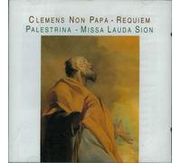 Clemens Non Papa - Requiem/Missa Lauda Sion