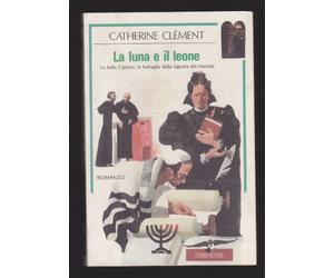 Clément Catherine - Luna E Il Leone (La)