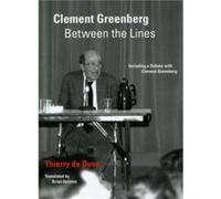 Clement Greenberg Between the Lines by Thierry de Duve Paperback Book Thierry De Duve (Auteur)