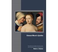Clement Marot`S Epistles