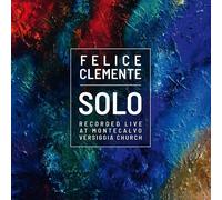 Clemente Felice - Solo (Live at Montecalvo)