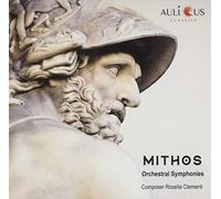 Clementi Rosella - Rosella Clementi Mythos Orchestral Symphony