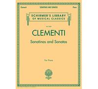Clementi Sonatinas And Sonatas: Piano Collection: 2058 (Schirmer'S Library Of Musical Classics)