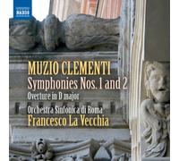 Clementi : Symphonies n° 1 et n° 2