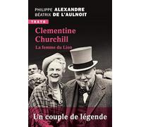 Clémentine Churchill: la femme du lion
