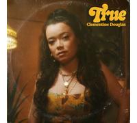 CLEMENTINE DOUGLAS - TRUE [VINYL]
