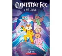 Clementine Fox and the Lost Treasure: A Graphic Novel (Clementine Fox #2) - Leigh Luna - Graphix - ebook (ePub) - Livre