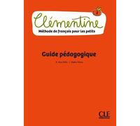 Clémentine Niveau 2 - Guide pédagogique - M. J. MARTINEZ PEREZ - Cle International - broché - Méthode de langue