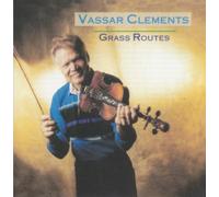 Clements, Vassar - Grass Routes