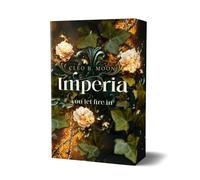 Cleo B. Moon Imperia - you let the fire in: Dystopische Romantasy mit de (Poche)