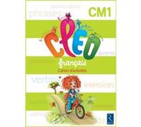 Cléo français cahier d'activités CM1 Cycle 3 Geneviève Ladret (Auteur), Isabelle Nallet (Auteur), Antoine Fetet (Auteur)