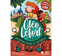 Cléo Lefort : disparition à Madrid