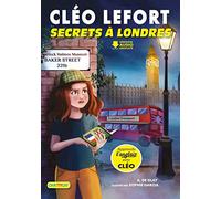 Cléo Lefort : Secrets à Londres