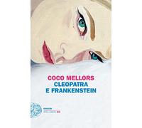Cleopatra e Frankenstein
