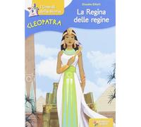 Cleopatra la regina delle regine