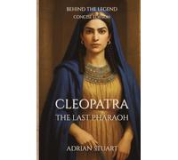 Cleopatra: The Last Pharaoh