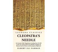 Cleopatra's Needle An Account Of The Negotiations