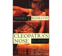 Cleopatra's Nose Daniel J. Boorstin, Ruth Frankel Boorstin (Auteur)