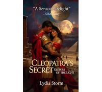 Cleopatra's Secret: Keepers of the Light