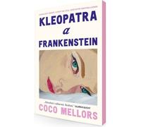 Cléopâtre et Frankenstein