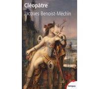 Cléopatre Jacques Benoist-Méchin (Auteur)