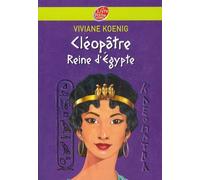 Cléopâtre - Reine d'Egypte
