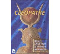 Cléopatre: Snefrou le Pharaon Architecte