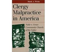 Clergy Malpractice In America
