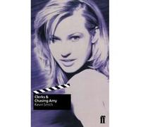 Clerks & Chasing Amy Smith, Kevin (Auteur)