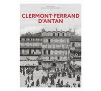 Clermont-Ferrand D'antan