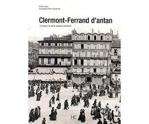 Clermont-Ferrand d'antan