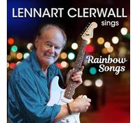 Clerwall, Lennart - Rainbow Songs [Import]