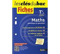 CLES DU BAC FICHES MATHS TLE S OB + SPE: Les clés du bac