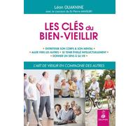 Clés du bien vieillir Le pouvoir des autres - Pierre Anhoury - Dauphin Editions Du - broché - Guide