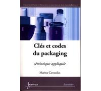 Clés et codes du packaging Sémiotique appliquée (retirage 2012) - Marina Cavassilas - Hermes Science Publications - broché - Livre